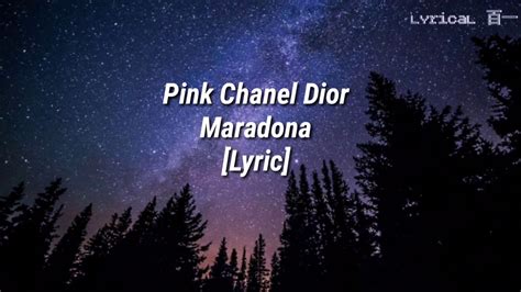 pink chanel dior maradona lyrics|Maradona lyrics by Pink Chanel Dior .